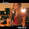 Wake Me Up (Avery Cover) - Single