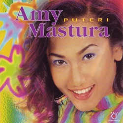 Amy Mastura - Puteri