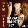 Karaoke: R&B Hits 1997, Vol. 1