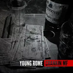 Crankin' MF - Single - Young Rome Crankin' MF - Single - Young Rome