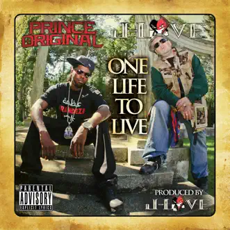 One Life to Live by J-Love & Prince Original album reviews, ratings, credits