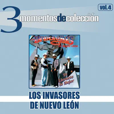 3 Momentos de Colección, Vol. 4 - Los Invasores de Nuevo León