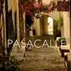 Pasacalle album lyrics, reviews, download