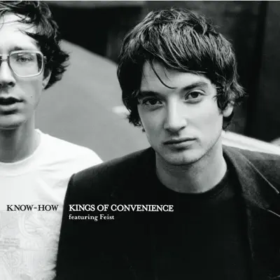 Know-How (Radio Mix) - Single - Kings Of Convenience