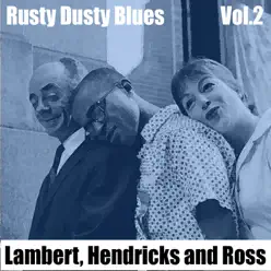 Rusty Dusty Blues, Vol. 2 - Annie Ross Rusty Dusty Blues, Vol. 2 - Annie Ross
