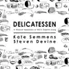Delicatessen album lyrics, reviews, download