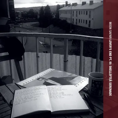 Lover's End Pt. III: Skelleftea Serenade - EP - Moon Safari