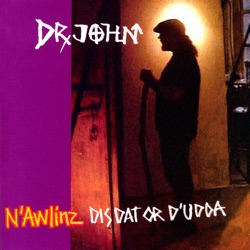 Dirty Dozen Brass Band & Dr. John - Dear Old Southland