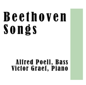 Beethoven Songs - Alfred Poell & Victor Graef