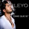 Dime Que Si - Leyo lyrics