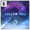 Follow You (Rootkit Remix) [feat. Danyka Nadeau] - Au5 lyrics