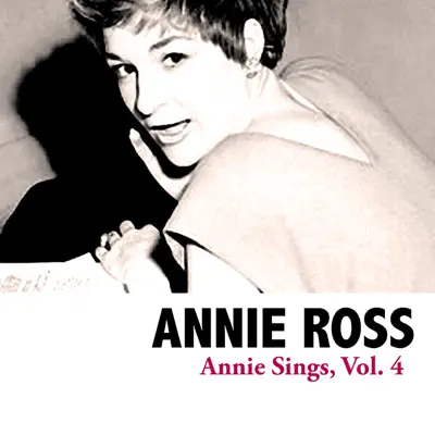 Annie Sings, Vol. 4 - Annie Ross