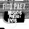 Músicos Poetas y Locos, 2003