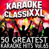 50 Greatest Karaoke Hits, Vol. 65 (Karaoke Version)