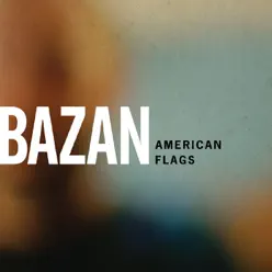 American Flags - Single - David Bazan American Flags - Single - David Bazan