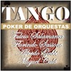 Tango... Poker de Orquestas, 2013