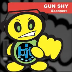 Gun Shy - Single - Scanners Gun Shy - Single - Scanners