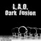Dark Fusion - L.A.D. lyrics