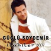 Güçlü Soydemir İlahiler 2007