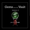 Gems from the Vault (Series 2), 2014