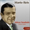 Adeus Saudade (78RPM Recordings 1934 - 1935)