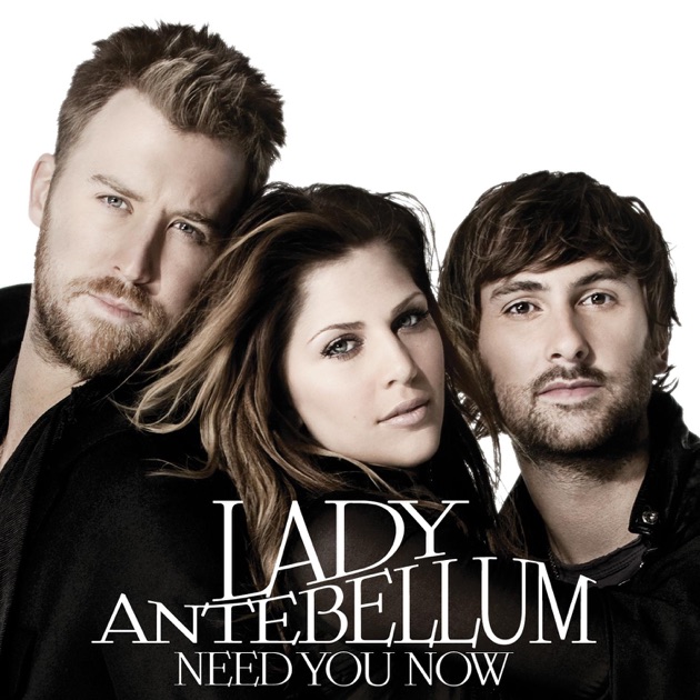 lady antebellum need you now album lady antebellum need you now album
