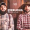 Everlong (feat. Andi Frizzo & Phill Bitencourt) - Nossa Toca lyrics