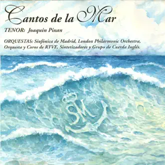 Cantos de la Mar by Joaquín Pixán, Coro de RTVE & Sintetizadores y Grupo de Cuerda Inglés album reviews, ratings, credits