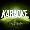 Karaoke (Officially Performed By Brad Paisley) album lyrics, reviews, download