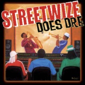 Streetwize Does Dre