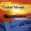 Guitar Moods album lyrics, reviews, download