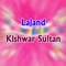 Rasha Dilbara Zalima - Kishwar Sultan lyrics