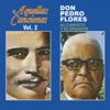 Don Pedro Flores, su Cuarteto y su Orquesta - Perdon