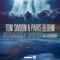 Synchronize (feat. Hadouken!) - Tom Swoon & Paris Blohm lyrics