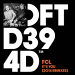 FCL - It's You (Mousse T.'s Discotronic Mix)
