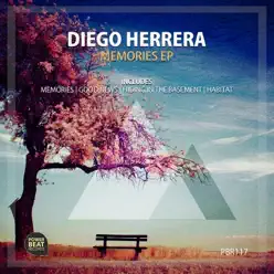 Memories - EP - Diego Herrera Memories - EP - Diego Herrera