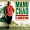 Manu Chao - Bongo Bong + Je ne t'aime plus