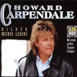 Bilder meines Lebens - Howard Carpendale