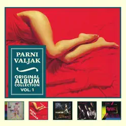 Original Album Collection, Vol. 1 - Parni Valjak Original Album Collection, Vol. 1 - Parni Valjak
