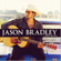 Jason Bradley - Every Little Piece of My Heart