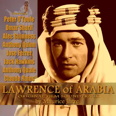 Lawrence of Arabia (Original Film Soundtrack) - London Philharmonic Orchestra