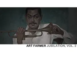 Jubilation, Vol. 2 - EP - Art Farmer Jubilation, Vol. 2 - EP - Art Farmer