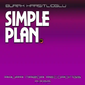 Simple Plan - Single by Burak Harsitlioglu album reviews, ratings, credits