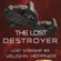 Vaughn Heppner - The Lost Destroyer: Lost Starship Series, Volume 3 (Unabridged)