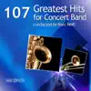 107 Greatest Hits for Concert Band album lyrics, reviews, download