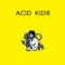 Burnin - Acid Kids lyrics