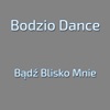 Bądź Blisko Mnie - Single