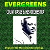 Evergreens - Count Basie & His Orchestra