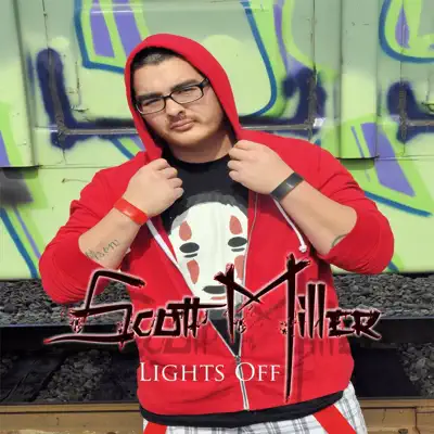 Lights Off - Single - Scott Miller