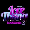 Love Thang (Lookback Remix) - Single album lyrics, reviews, download